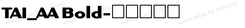 TAI_AA Bold字体转换